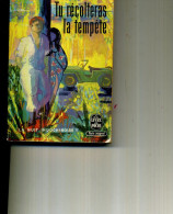 Jean HougroN TU RECOLTERAS LA TEMPETE 1970 500PAGES  POCHE - Action