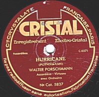 78 Trs - 25 Cm - état B - WALTER PORSCHMANN - HURRICANE - POLKA SUEDOISE - 78 T - Disques Pour Gramophone