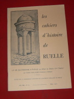 RUELLE  " LES CAHIERS D HISTOIRE "  VIE QUOTIDIENNE AU DEBUT DU SIECLE  N° 11  MAI  1983 - Poitou-Charentes