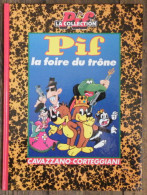 Pif La Collection - La Foire Du Trône -  Corteggiani Et Cavazzano - Pif & Hercule