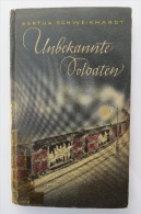 Bertha Schweikhardt "Unbekannte Soldaten" Erstauflage Von 1936 - Politie En Leger