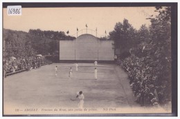 ANGLET - UNE PARTIE DE PELOTE BASQUE - TB - Anglet