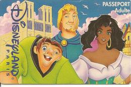 PASS-DISNEYLANDPARIS -1997-LE BOSSU ADULTE-V° N°S 970938-FORFAIT VALIDE TBE- - Pasaportes Disney