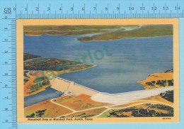 USA Texas ( Mansfield Dam At Marshall Ford Austin ) Linen Postcard CPSM 2 Scans - Austin