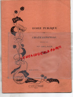 87 - CHATEAUPONSAC - CAHIER ECOLE PUBLIQUE DIRIGEE PAR MME DELAGE-1935- LUCIE ARDELLIER- H. ADAM POITIERS - Autres & Non Classés