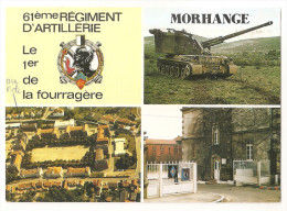 Moselle - 57 - Morhange - 61 E Régiment D'artillerie Militaria Char Canon - Morhange