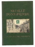 Neuillé Pont Pierre Au Coeur De La Gâtine Tourangelle Par André Bordat Avec La Collaboration De Pierre Robert - Centre - Val De Loire