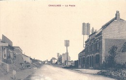 PICARDIE - 80 - SOMME - CHAULNES - La Poste à Droite  - Rue En Travaux à Gauche - Chaulnes