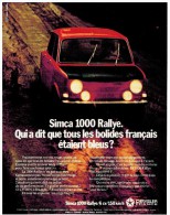 SIMCA 1000 RALLYE PUBLICITE ISSUE D´UN MAGAZINE 1970 FORMAT 21 X 27.5 FRANCE - Publicidad