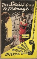 Livre - INTERPOL 21+1 - Des Souris Dans Le Fromage - Jerry Lewray - S.E.G. -1963 - Roman Policier - S.E.G. Société D'Ed. Générales