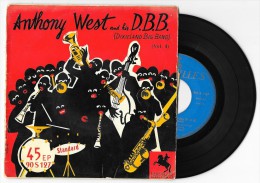 45 T ANTHONY WEST And His D.B.B. Je T'Aime Encore (+ 3) 1956 VERSAILLES 90 S 127 - Jazz