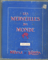 CHROMOS NESTLE KOHLER - LES MARVEILLES DU MONDE 1957/58 - Albums & Katalogus