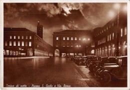 02995 "TORINO DI NOTTE - PIAZZA S. CARLO E VIA ROMA" AUTO '30. CART. SPED. 1938 - Orte & Plätze