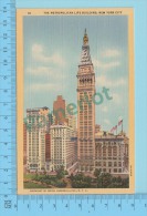 USA New York  ( Metropolitan Life Building New York City )  CPSM Linen Post Card 2 Scans - Other Monuments & Buildings