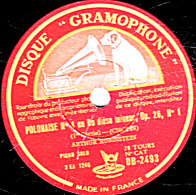 78 Trs 30 Cm  état  B -  ARTHUR RUBINSTEIN Piano Solo - POLONAISE N°1  De CHOPIN 1re Partie Et Fin - 78 T - Disques Pour Gramophone