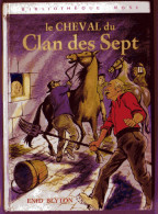 Le Cheval Du Clan Des Sept - Bibliothèque Rose - Enid Blyton - Bibliotheque Rose