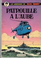 Les Aventures De Buck Danny - Patrouille A  L`Aube - 1965 - Buck Danny