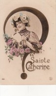 SAINTE CATHERINE - Saint-Catherine's Day