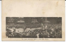 Correspondace DES ARMEES (voir Verso) Les Troupes Américaines Défilent A PARIS (juin 1917) - Non Classificati