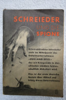 L.D. Gerson "Schreieder Und Die Spione" Der Erste Bericht über Das "Englandspiel" - Police & Military