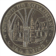 2004 MDP101 - ROYAUMONT 1 - Abbaye Royale / MONNAIE DE PARIS - 2004