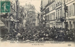 ROUEN RUE VERTE M. FALLIERES AUX FETES DU MILLENAIRE NORMAND FOULE ANIMEE - Rouen