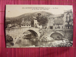 Le Pont De Montvert ( Lozère ) Le Pont Et La Tour De L'Horloge - Le Pont De Montvert