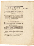 [MARAT & MIRABEAU]. Décrets De La Convention Nationale, Des 24 Brumaire Et 5 Frimaire, An Second, Qui Décernent Les Honn - Décrets & Lois