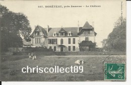 Carte Postale : Moneteau - Prés D'Auxerre - Le Château - Moneteau