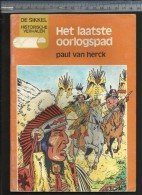 HET LAATSTE OORLOGSPAD ( SITTING BULL CUSTER ) HISTORISCHE VERHALEN JAARGANG 1985/86 - 1 (33e REEKS) - Juniors