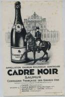 Buvard -  **  CADRE NOIR    **  Appelation SAUMUR MOUSSEUX CONTROLEE -  SAUMUR - - Liqueur & Bière