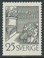 1952 SVEZIA OLIVUS PETRI 25 ORE DENTELLATO TRE LATI MNH ** - ZX7.9 - Unused Stamps