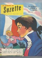 La Semaine De Suzette N°32 Bleuette Et Les Pots De Confiture - L'avion - Une Vie En Dépend - Le Secret De L'automate - La Semaine De Suzette