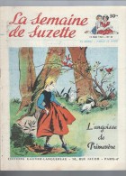 La Semaine De Suzette N°24 L'angoisse De Primevère - La Faute De Nina - Kika Fille Des Volcans - La Semaine De Suzette