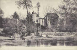 86 LA TRIMOUILLE / Château De La Rivière / - La Trimouille