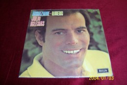 JULIO  IGLESIAS   ° ABRAZAME / QUIERO - Autres - Musique Espagnole