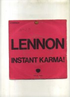 - JOHN LENNON .INSTANT KARMA . 45 T. - Rock