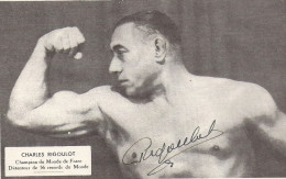 CHARLES RIGOULOT    CHAMPION DU MONDE DE FORCE - Haltérophilie