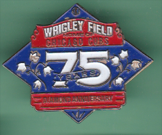 47706- Pin's.Wrigley Field, The Home Of Major League Baseball's Chicago Cubs. - Baseball