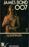 James Bond 007 : Goldfinger Par Ian Fleming - Presses Pocket