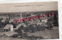 87 - ST LAURENT -SAINT LAURENT SUR GORRE - VUE GENERALE   EDITEUR FAURE - Saint Laurent Sur Gorre