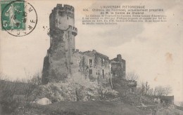 Cpa N° 404 Château De Tournoel Actuellement Propriété De Mr Le Comte De Chabrol - Volvic