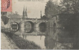 51 Chalons Sur Marne  Le Pont Des Mariniers   CPA 1906 - Châtillon-sur-Marne