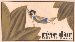 ¤¤  -  Carte Parfumée  -  " REVE D'OR " De L.T. PIVER  -  Parfum  -  Calendrier 1929 - 1930  -  ¤¤ - Oud (tot 1960)