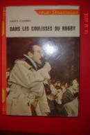 Roger Couderc "Dans Les Coulisses Du Rugby"1967.15x21. - Bibliotheque Rouge Et Or