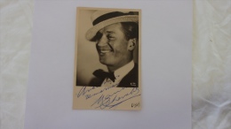 PHOTO DEDICACEE DE MAURICE CHEVALIER - Signed Photographs