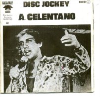 DISC JOCKEY A CELENTANO - Verzameluitgaven