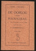 LIVIUS - XXIe BOEK DE OORLOG TEGEN HANNIBAL ( A. GEEREBAERT KLASSIEKE VERTALINGEN ) 1943 Drukkerij VERITAS GENT - Andere & Zonder Classificatie