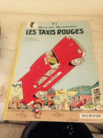 Benoit Brisefer Les Taxis Rouges Réed Dos Rond 1966 - Benoît Brisefer