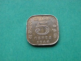 SRI LANKA -CEYLAN- 5 CENTS 1944- GEORGE VI   KM 113 - Sri Lanka (Ceylon)